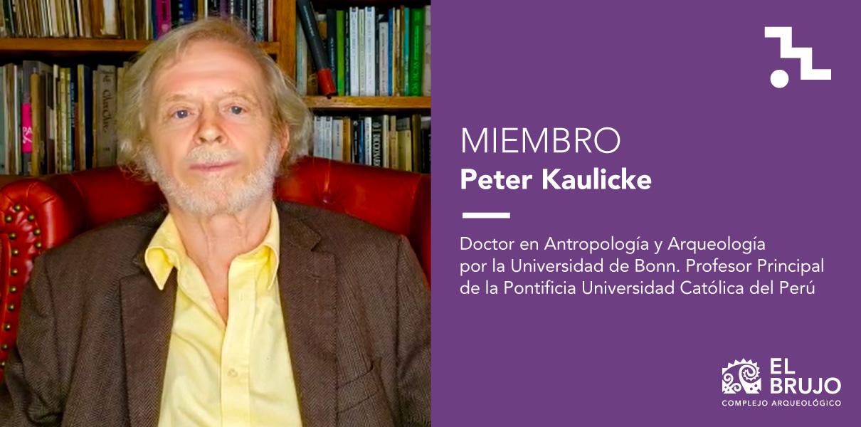 Peter Kaulicke. Doctor en Antropología y Arqueología